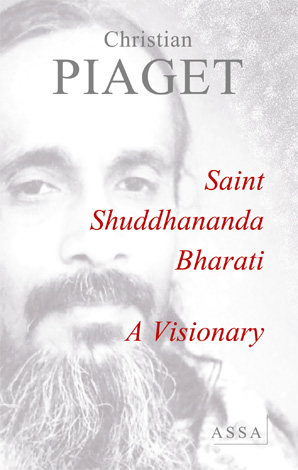 Saint Shuddhananda Bharati, A Visionary